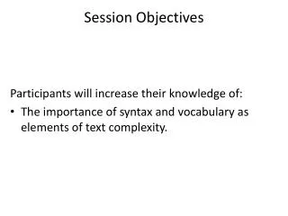 Session Objectives