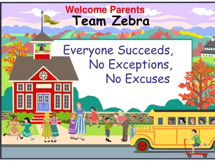 team zebra everyone succeeds no exceptions no excuses