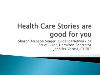 Health Care Stories are good for you