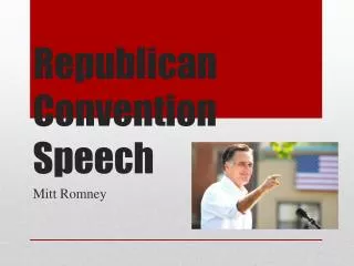 Republican Convention Speech