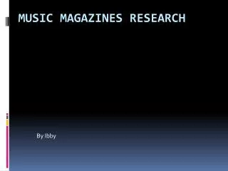 Music magazines Research