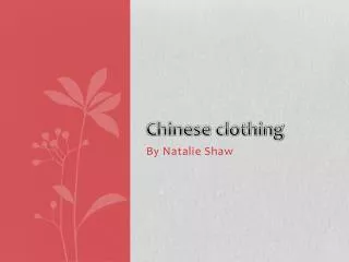 Chinese clothing