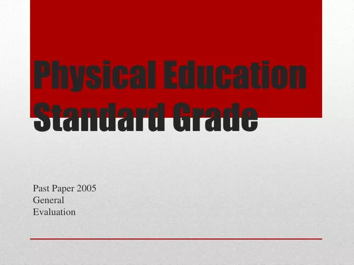 physical education standard grade