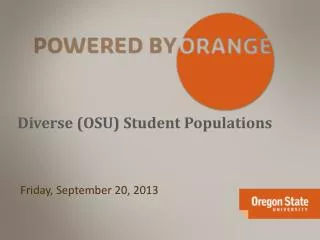 Diverse (OSU) Student Populations