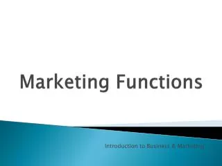 Marketing Functions