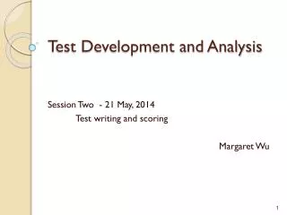 Test Development and Analysis