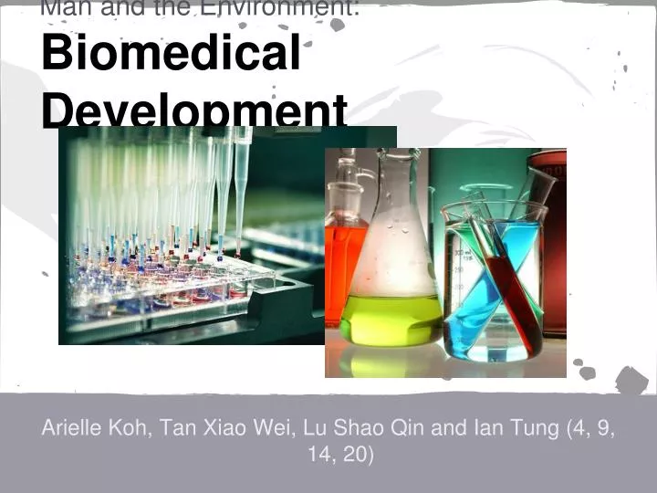 man and the environment biomedical development