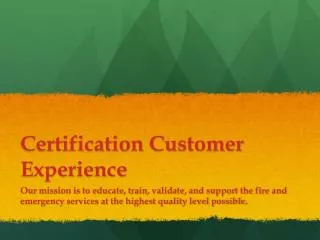 Certification Customer Experience
