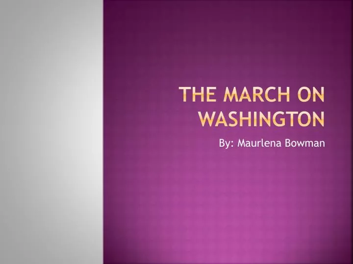 the march on washington
