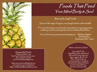 Foods That Feed 	 	Your Mind Body &amp; Soul
