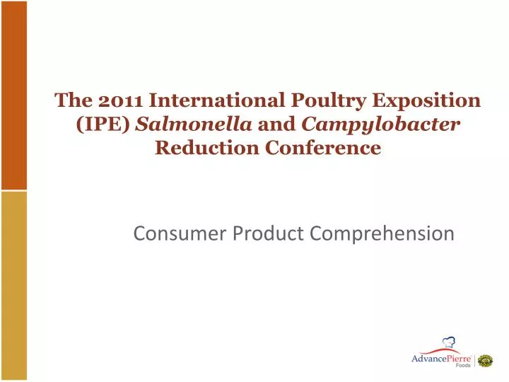 the 2011 international poultry exposition ipe salmonella and campylobacter reduction conference