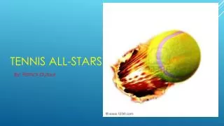 Tennis all-stars