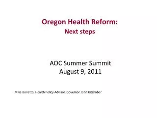 Oregon Health Reform: Next steps