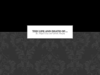 The Life And Death Of…