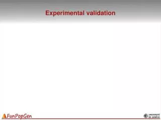 Experimental validation