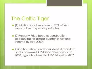The Celtic Tiger