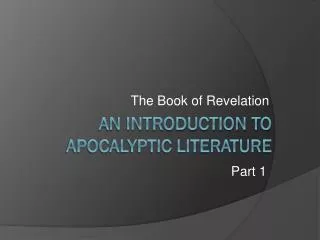 An Introduction To Apocalyptic Literature