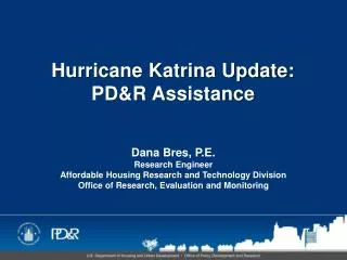 Hurricane Katrina Update: PD&amp;R Assistance