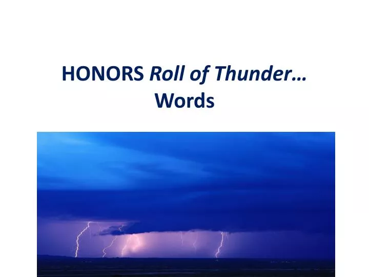 honors roll of thunder words
