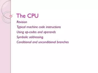 The CPU