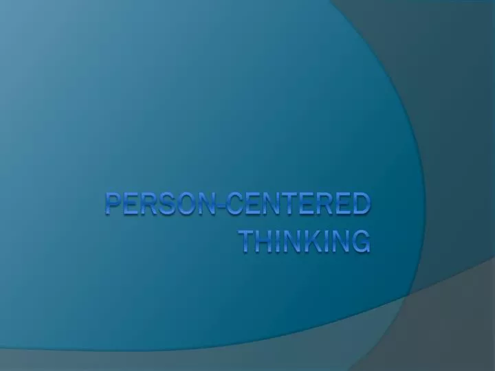 person centered thinking