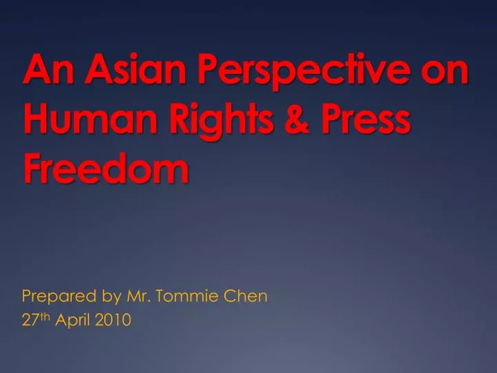 an asian perspective on human rights press freedom