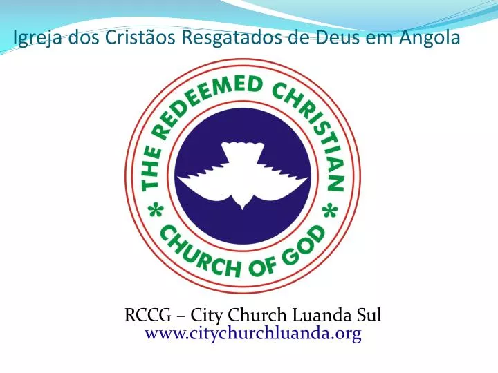 igreja dos crist os resgatados de deus em angola