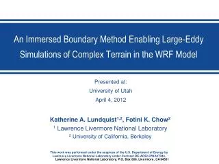 An Immersed Boundary Method Enabling Large-Eddy Simulations of Complex Terrain in the WRF Model