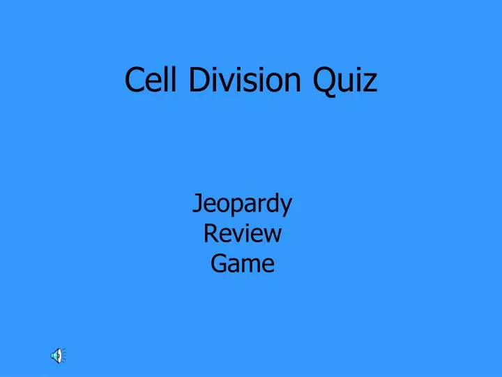 cell division quiz