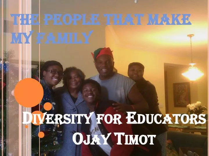 diversity for educators ojay timot