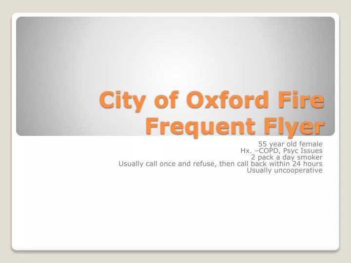 city of oxford fire frequent flyer