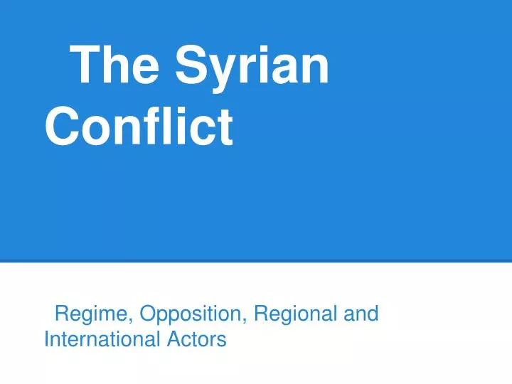 the syrian conflict