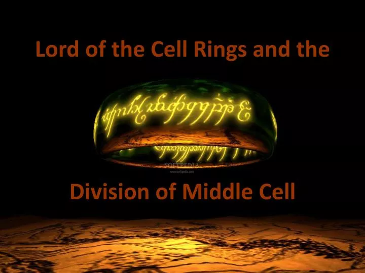 lord of the cell rings and the