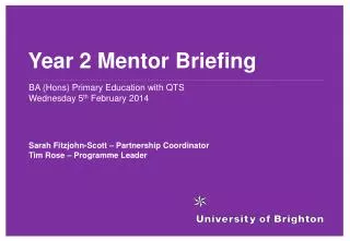 Year 2 Mentor Briefing
