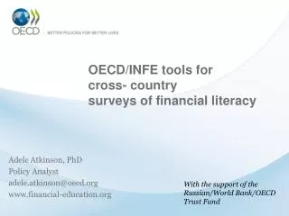 OECD/INFE tools for cross- country surveys of financial literacy