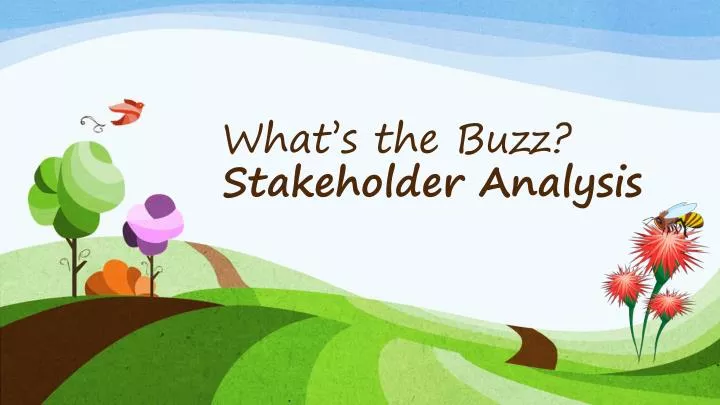 what s the buzz stakeholder analysis