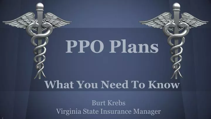 ppo plans what you need to know