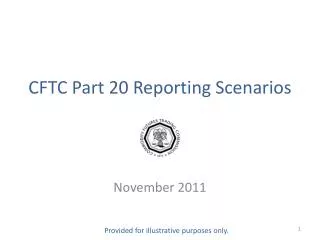 CFTC Part 20 Reporting Scenarios