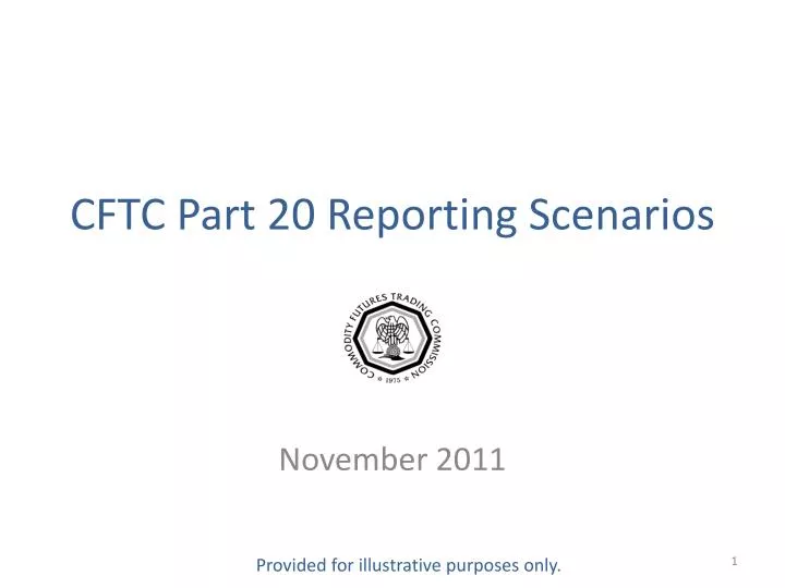 cftc part 20 reporting scenarios