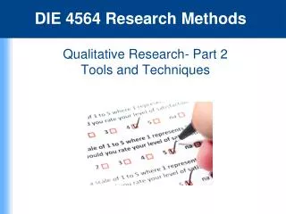 Qualitative Research- Part 2 Tools and Techniques
