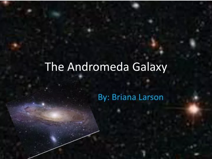 the andromeda galaxy