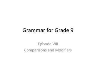 Grammar for Grade 9