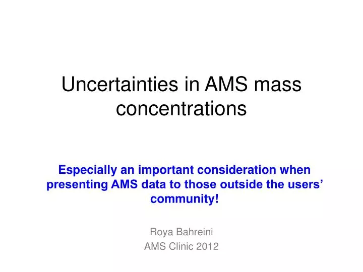 uncertainties in ams mass concentrations