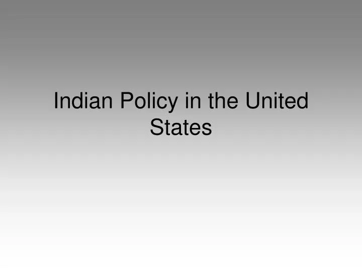indian policy in the united states