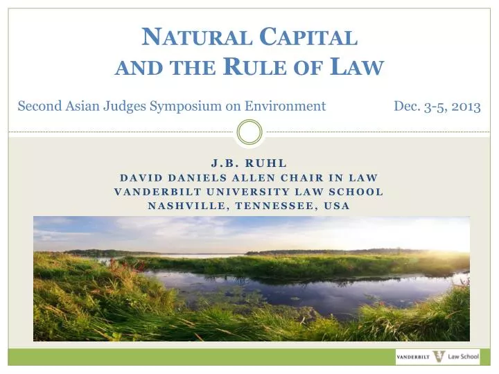 natural capital and the rule of law second asian judges symposium on environment dec 3 5 2013