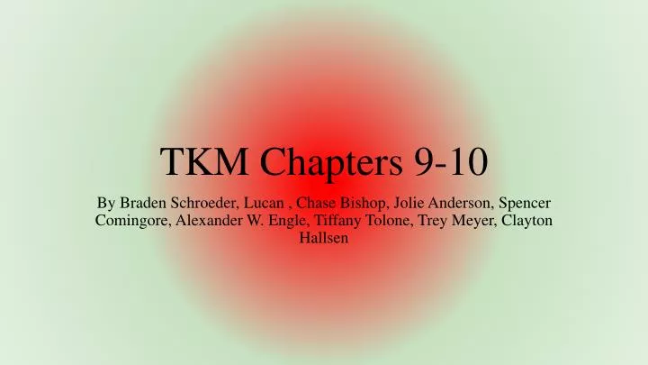 tkm chapters 9 10