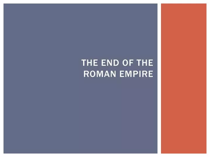 the end of the roman empire