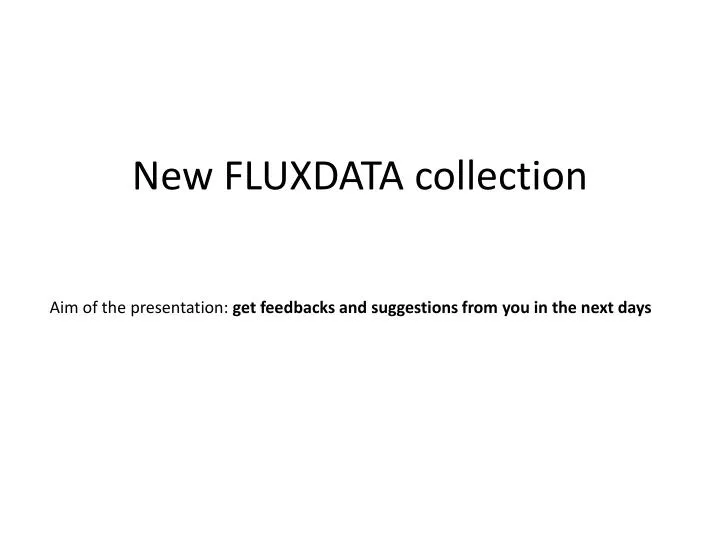 new fluxdata collection