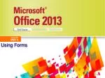 Mastering Microsoft Access Forms: Creation, Modification, and Design Techniques - slide 1