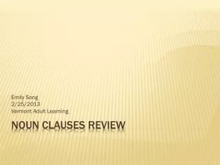 Noun Clauses Review